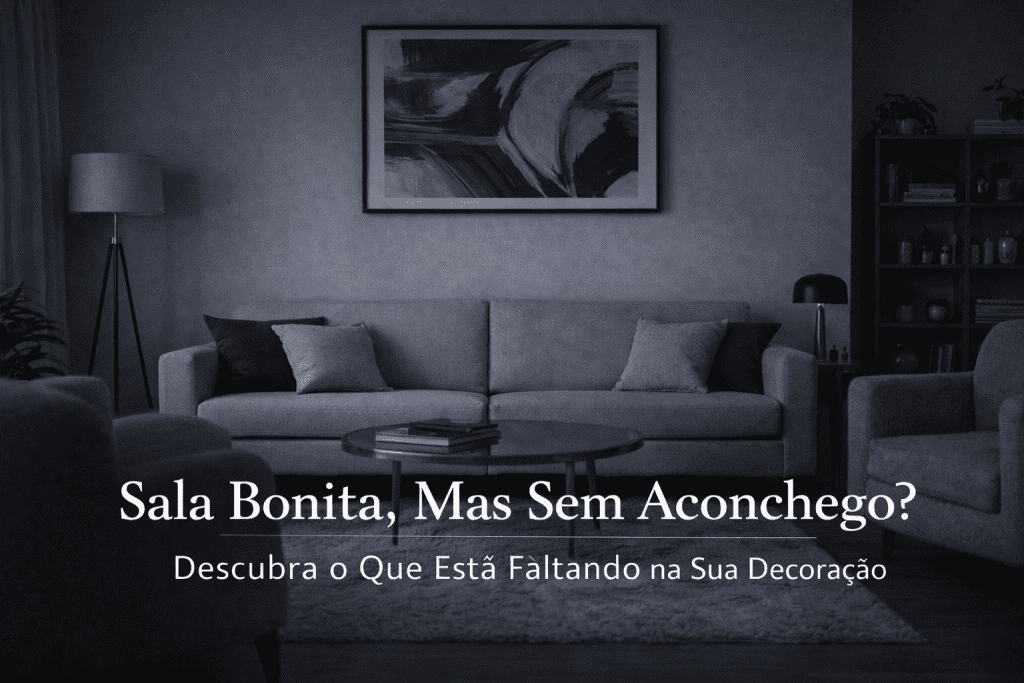 Sala bonita, mas sem aconchego na decoração